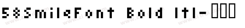 58SmileFont Bold Itl字体转换